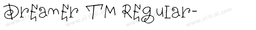 Dreamer TM Regular字体转换